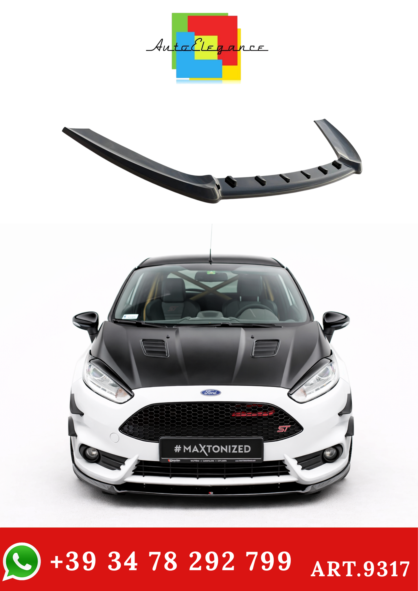 💫ART.9317 Splitter Anteriore (Cupra) per Ford Fiesta ST Mk7 FL 2013-2017💫