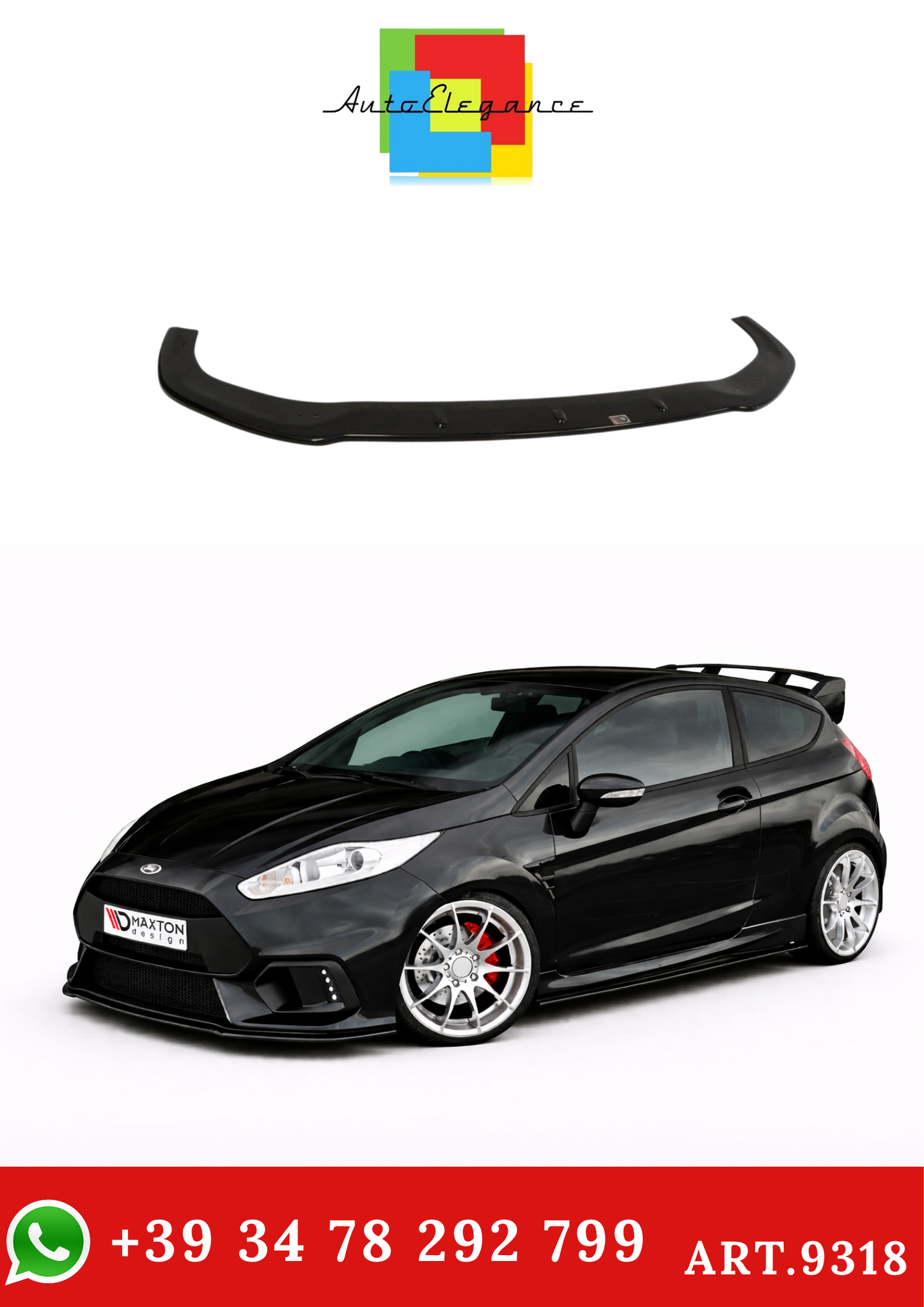 💫ART.9318 Splitter Anteriore (paraurti stile Focus RS) Ford Fiesta Mk7 FL💫