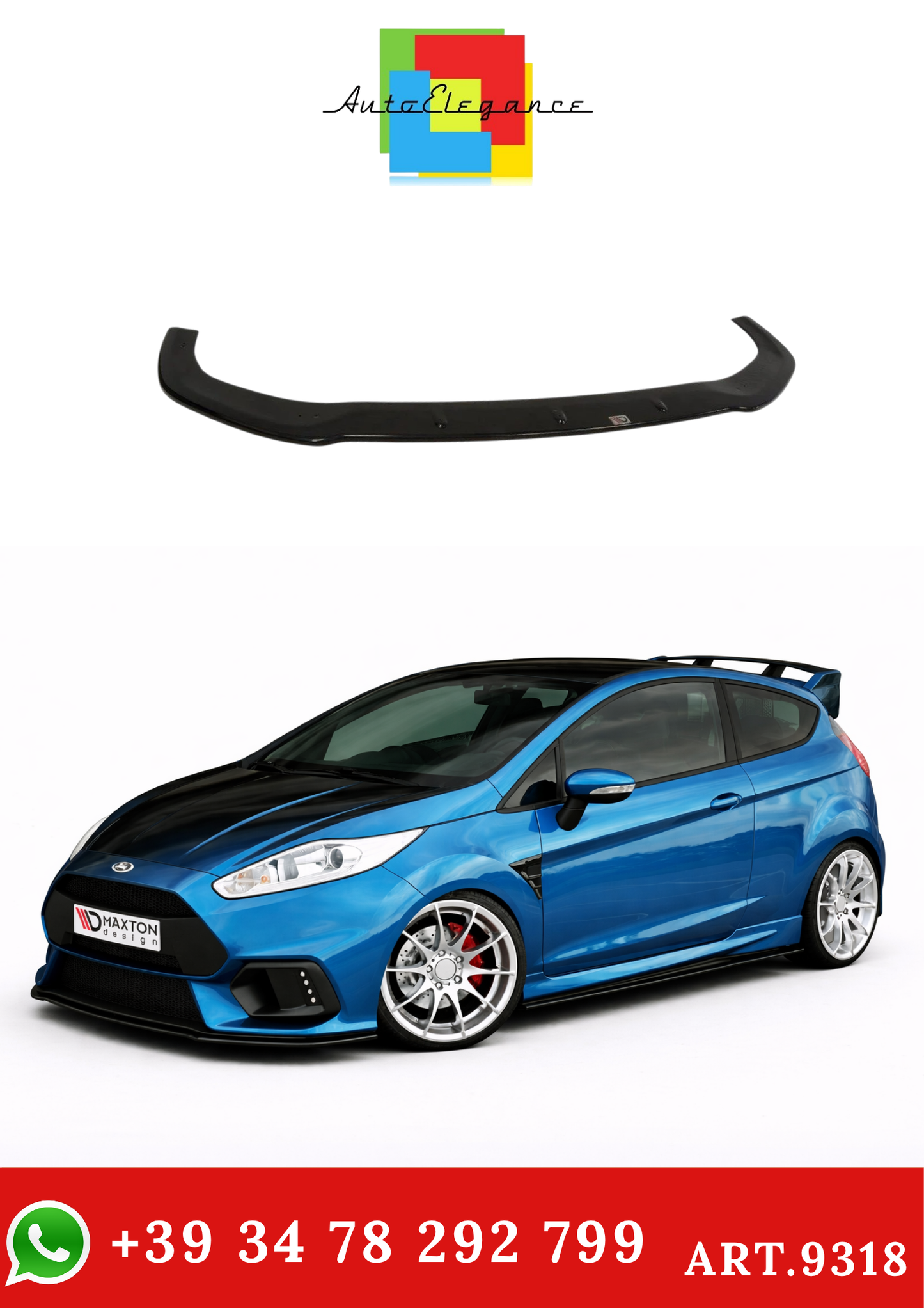 💫ART.9318 Splitter Anteriore (paraurti stile Focus RS) Ford Fiesta Mk7 FL💫