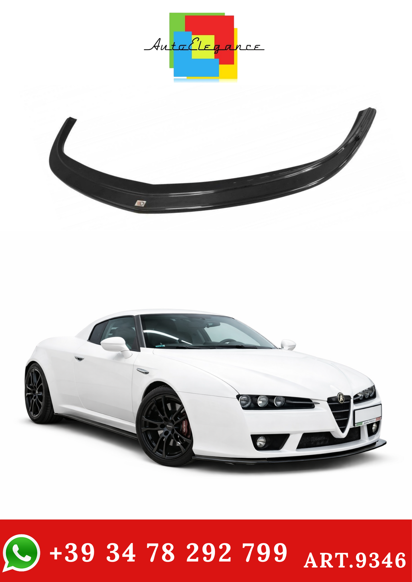 💫ART.9346 Splitter Anteriore Nero Lucido per Alfa Romeo Brera 05-10💫