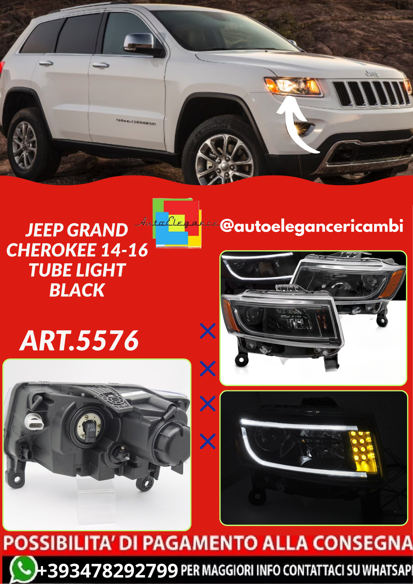 ART.5576 FARI ANTERIORI JEEP GRAND CHEROKEE 14-16 TUBE LIGHT BLACK
