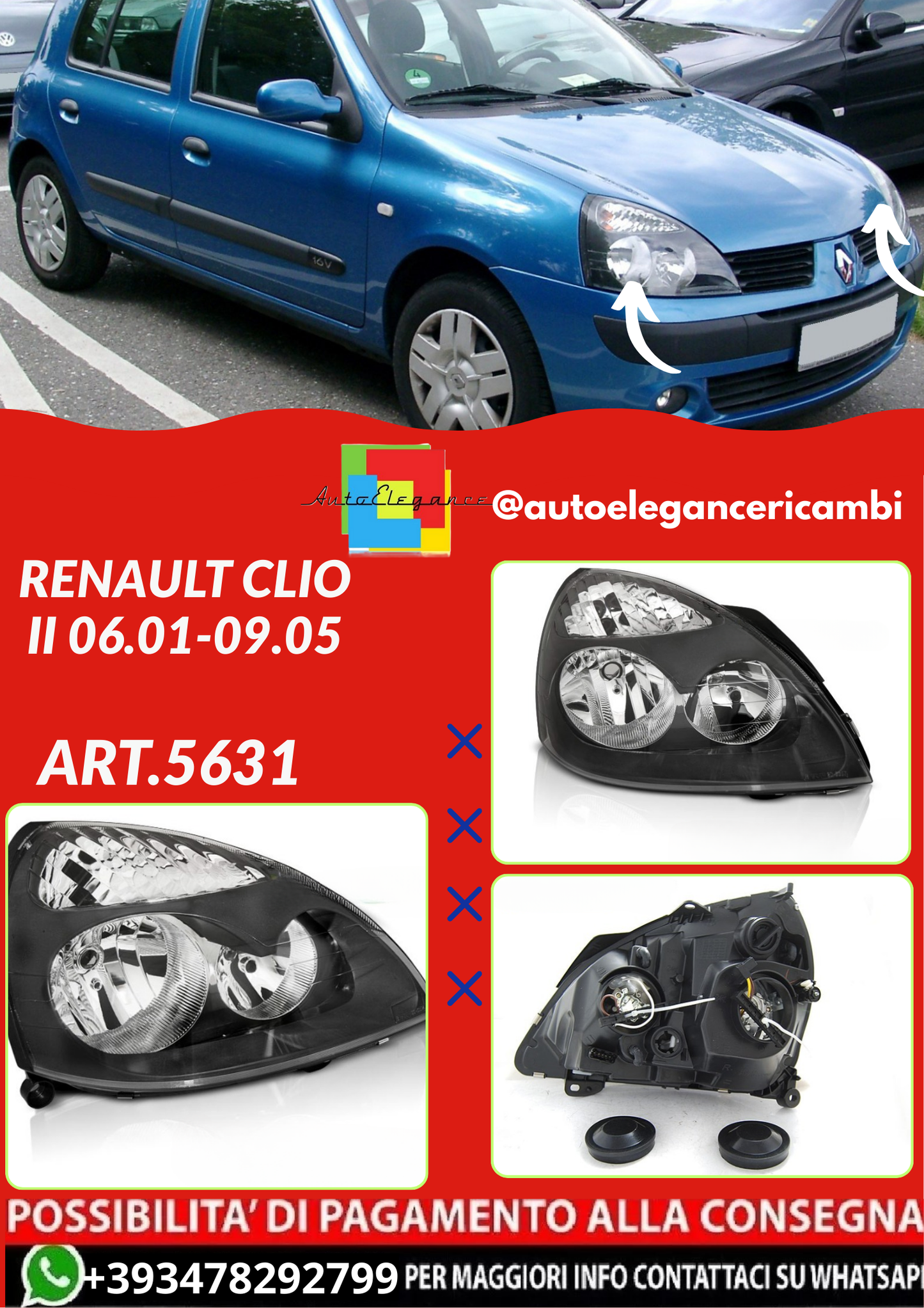 ART.5631  FARI  ANTERIORI  RENAULT CLIO II 06.01-09.05