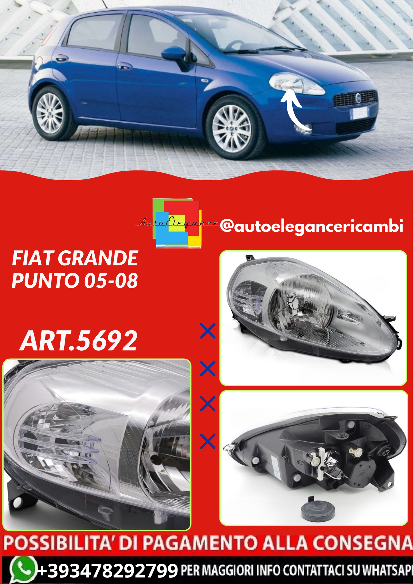 ART.5692 FARO DX ANTERIORI FIAT GRANDE PUNTO 05-08