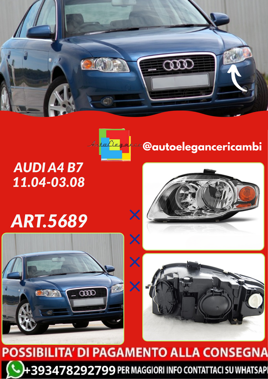 ART.5689  FARO SX ANTERIORI AUDI A4 B7 11.04-03.08