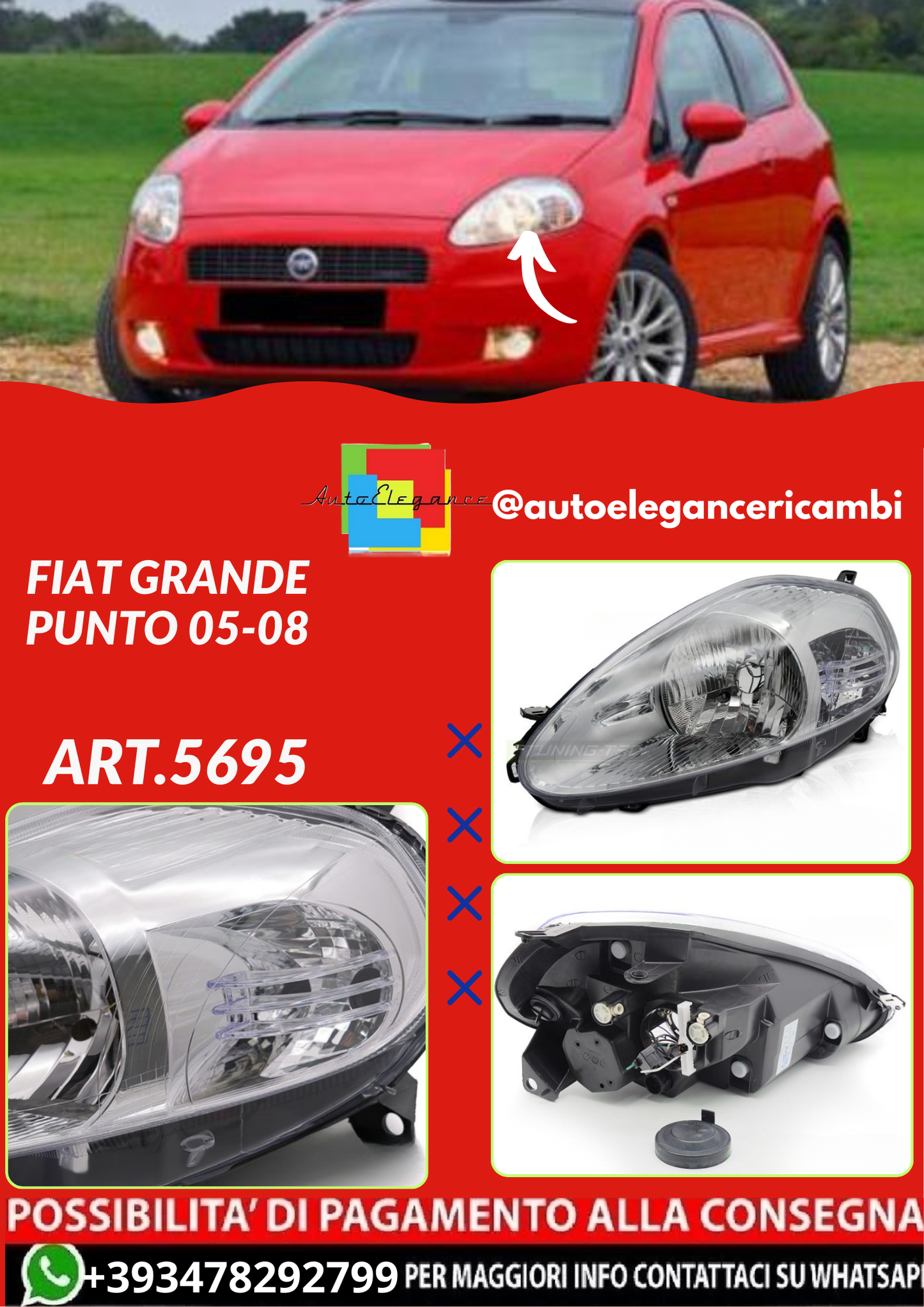 ART.5695 FARO SX ANTERIORI FIAT Grande PUNTO 05-08