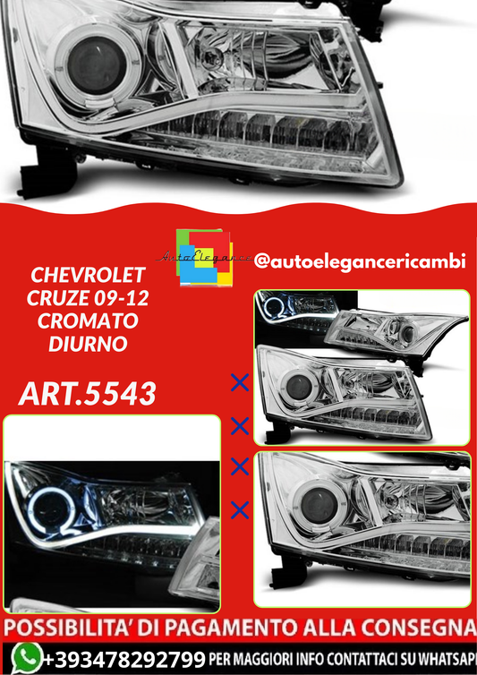 ART.5543 FARI ANTERIORI  CHEVROLET CRUZE 09-12 CROMATO DIURNO