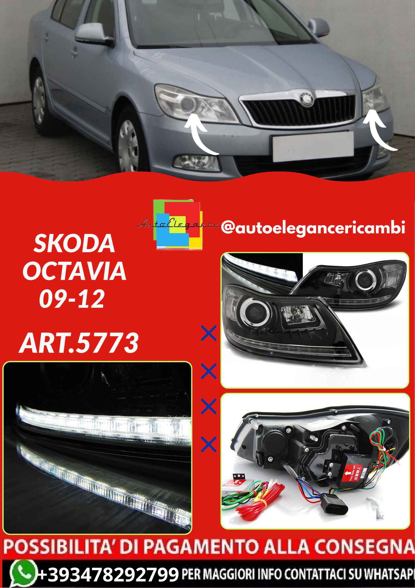 ART.5773 FARI ANTERIORI SKODA OCTAVIA 09-12
