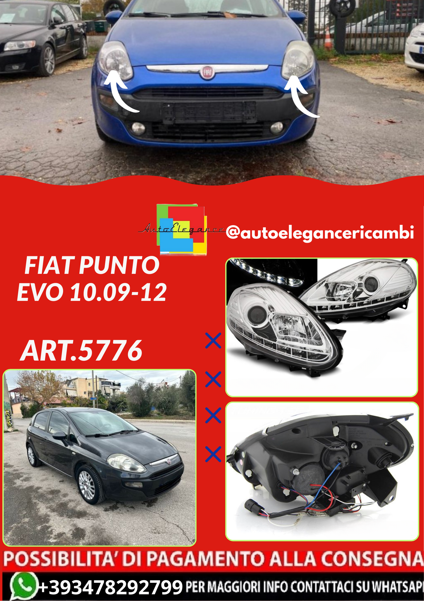 ART.5776 FARI  ANTERIORI FIAT PUNTO EVO 10.09-12 CHROME DRL LED