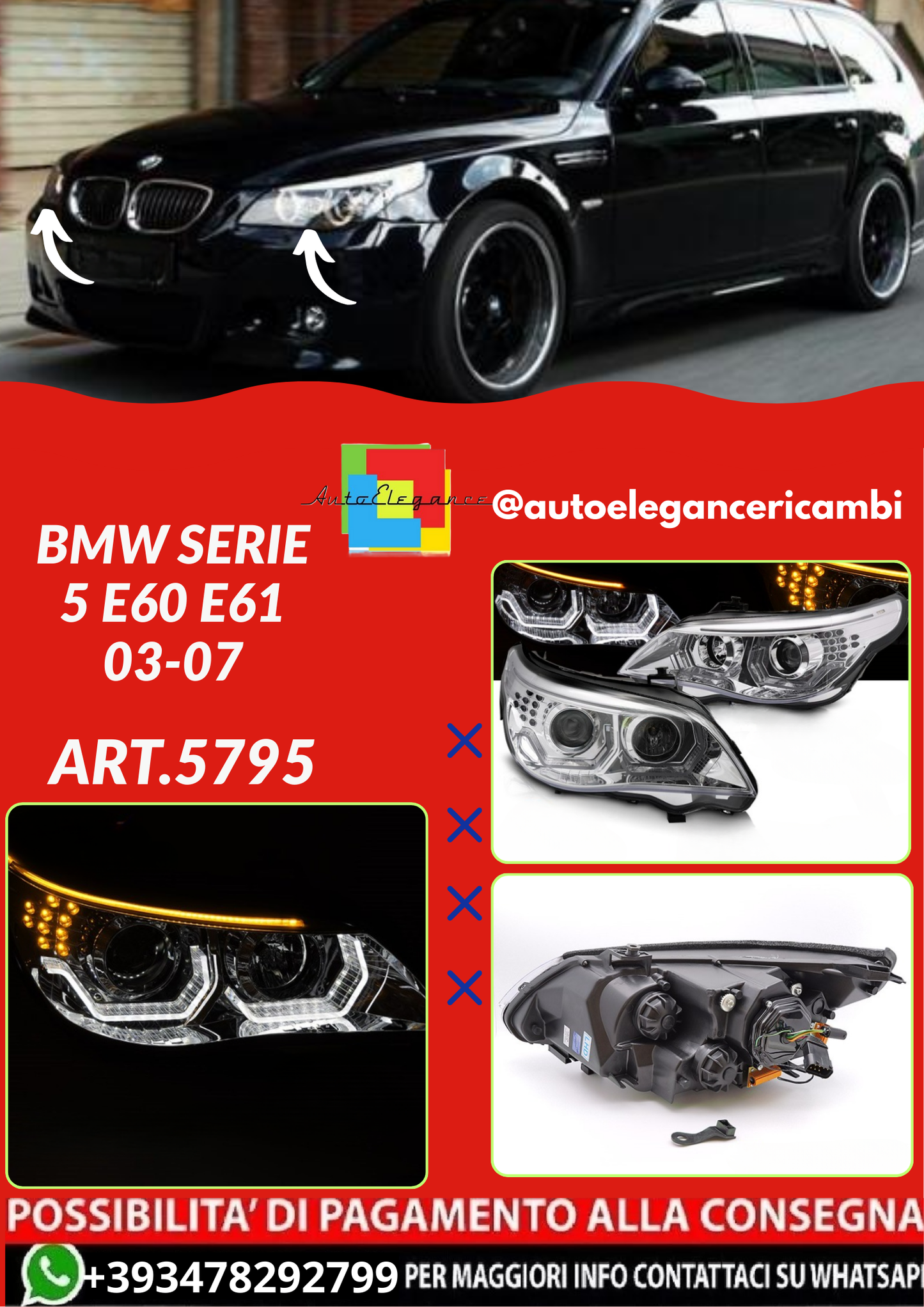 💕ART.5795 FARI ANTERIORI BMW SERIE 5 E60 E61 03-07💕