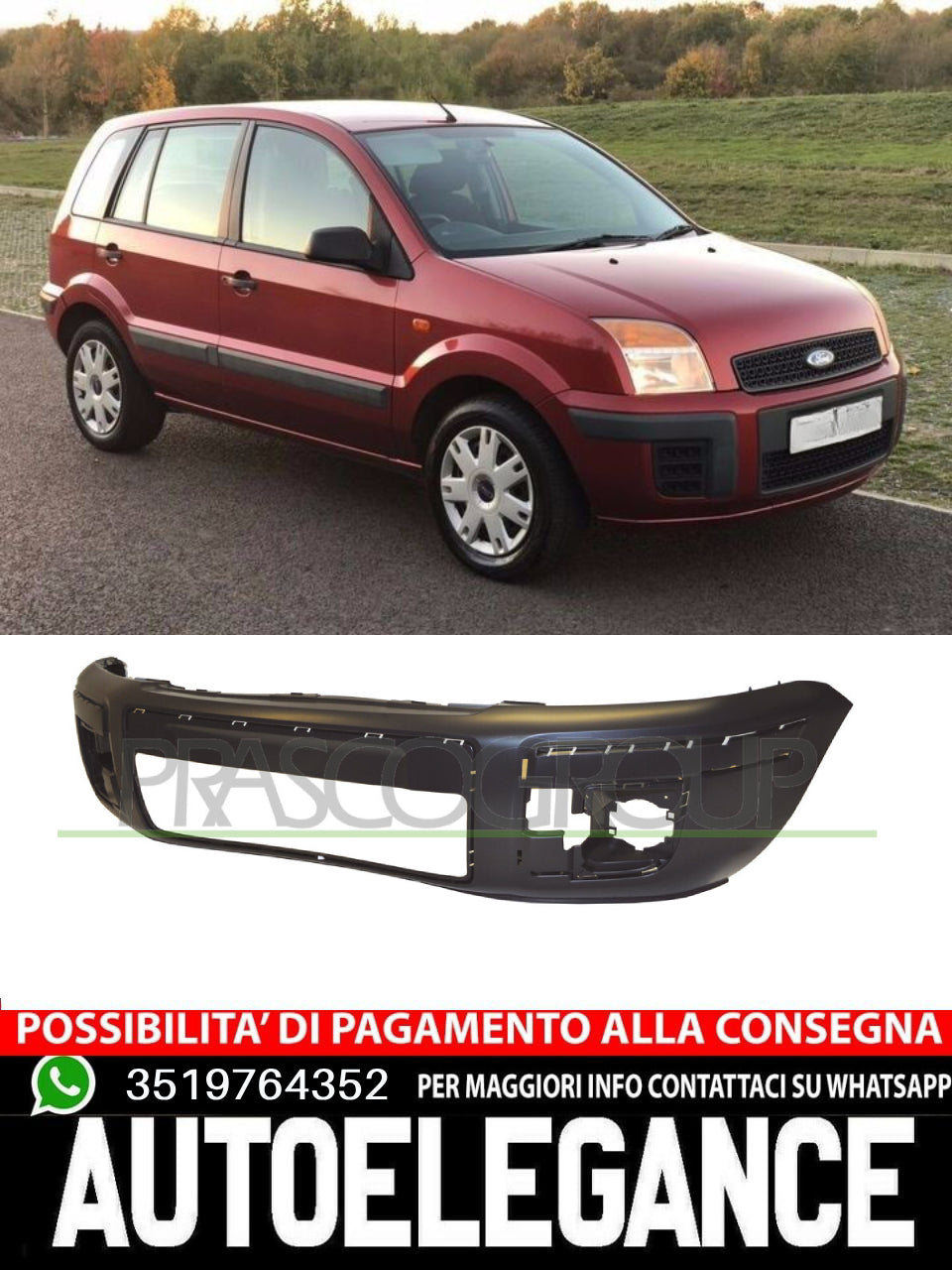 Paraurti Prasco Anteriore CON PRIMER-PER SERIE 15/25/27/35  per FORD FUSION