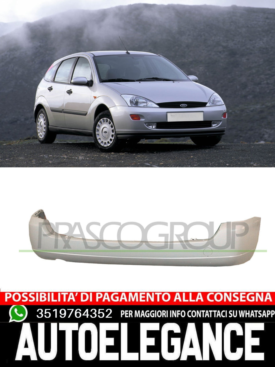 Paraurti Prasco Posteriore CON PRIMER  Per Ford Focus #Or 1075186