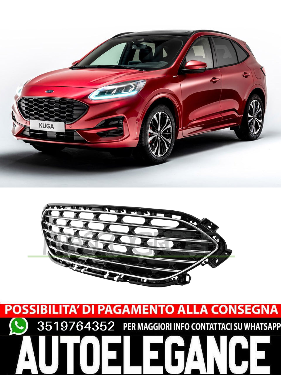 Griglia radiatore anteriore CON MODANATURE CROMATE Prasco per FORD KUGA  2460661