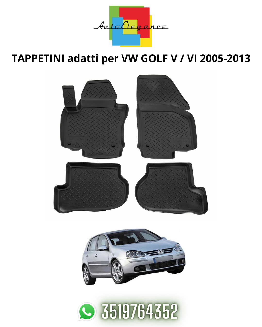 TAPPETI , TAPPETINI AUTO IN GOMMA ADATTI PER VW GOLF V / VI 2005-2013