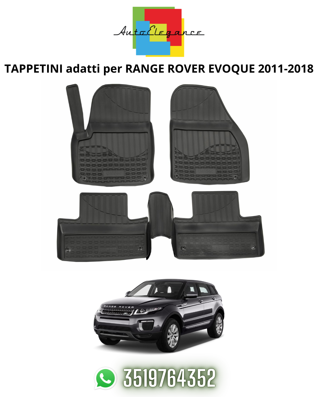 TAPPETI , TAPPETINI AUTO IN GOMMA ADATTI PER LAND/RANGE ROVER EVOQUE 2011-2018