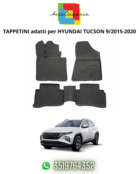 TAPPETI TAPPETINI AUTO IN GOMMA ADATTI PER HYUNDAI TUCSON 9/2015-2020