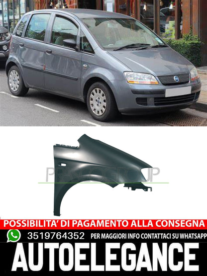PARAFANGO ANTERIORE DX FIAT IDEA 2005-2012 C/FORO LUCCIOLA VERNICIABILE