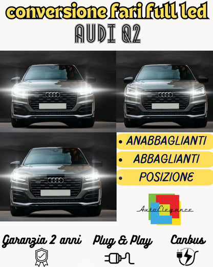 KIT FARI FULL LED AUDI Q2  ANABBAGLIANTI H7 + ABBAGLIANTI H7 CANBUS NO ERROR
