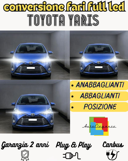 CONVERSIONE FARI FULL LED TOYOTA YARIS MK3 9600 LUMEN 6000K BIANCO CANBUS