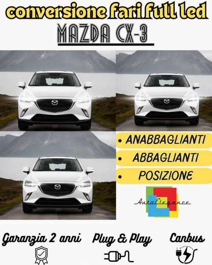 CONVERSIONE LED MAZDA CX-3 ANABBAGLIANTI ABBAGLIANTI DRL POSIZIONE 6000K BIANCO