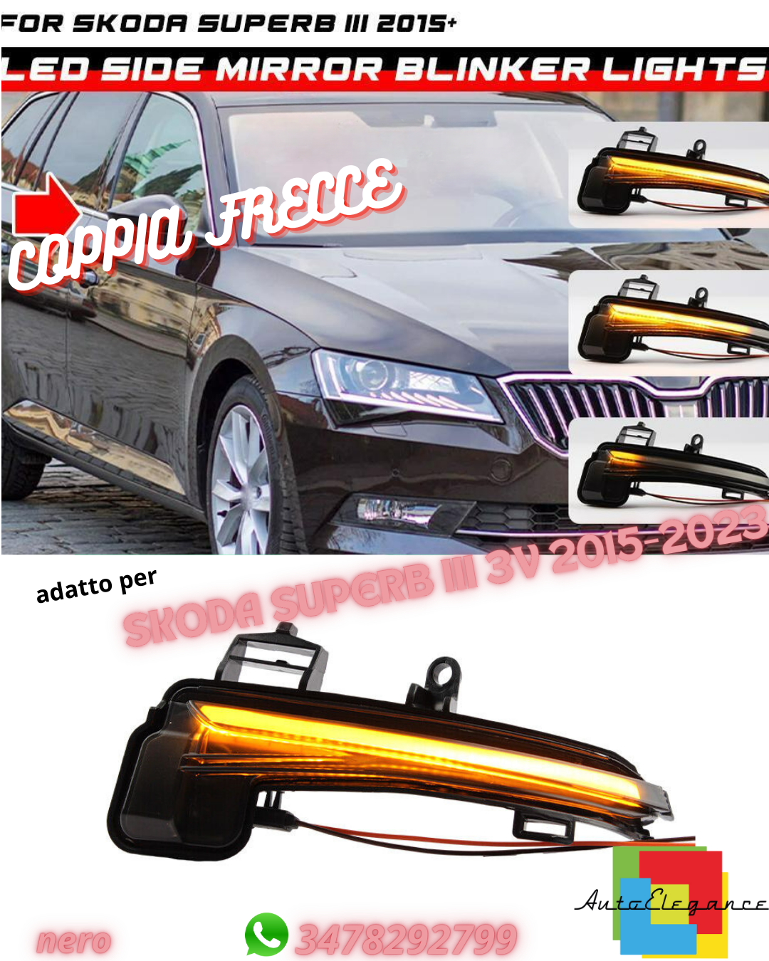✨COPPIA FRECCIE PROGRESSIVE A LED FUME adatto per SKODA SUPERB III 3V 2015-2023