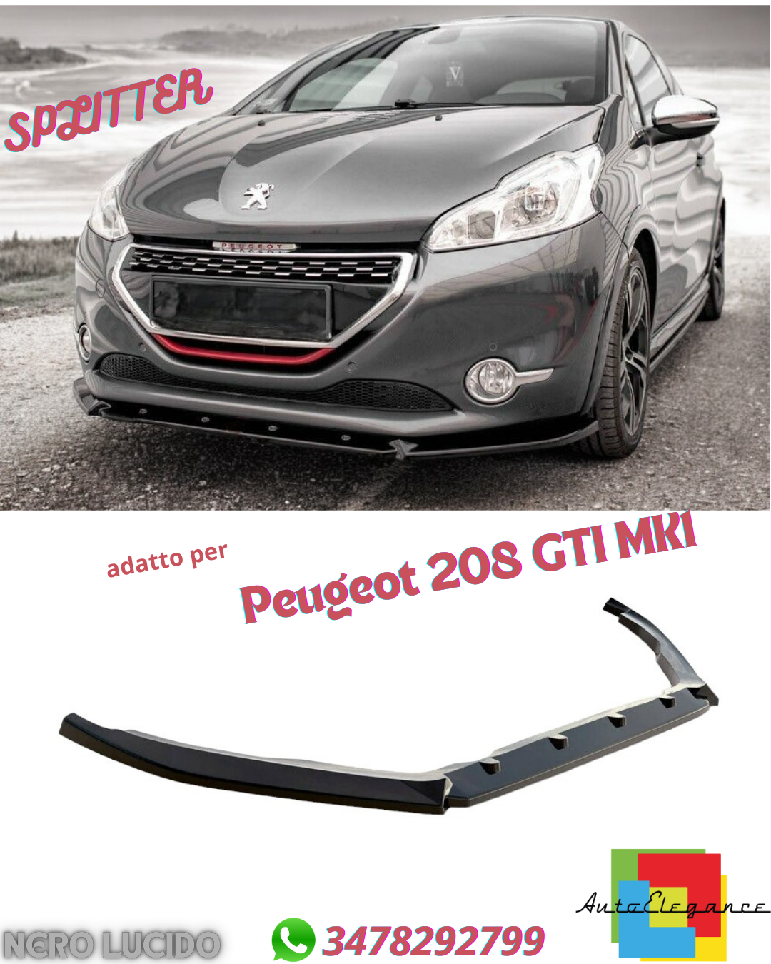 ✔️SPLITTER ANTERIORE ADATTO PER Peugeot 208 GTI MK1 NERO LUCIDO✔️