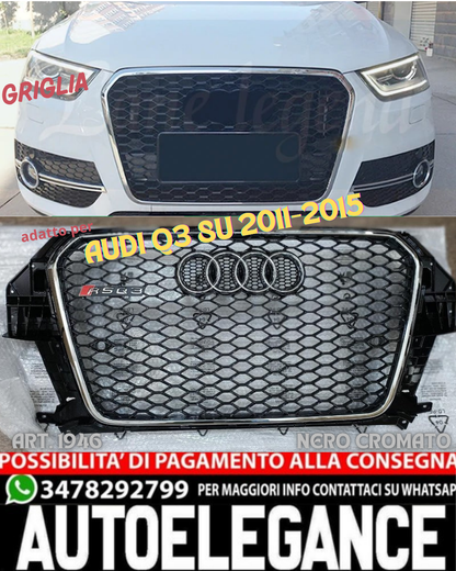 💎GRIGLIA ADATTA PER AUDI Q3 8U 2011-2015 LOOK RSQ3 NERA PROFILO CROMATO💎