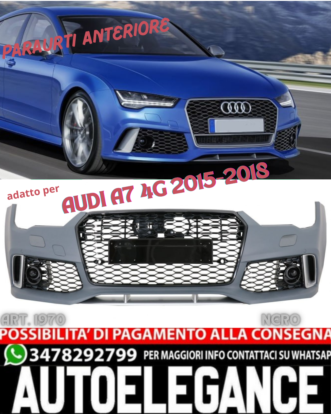 💎PARAURTI ANTERIORE ADATTO PER AUDI A7 4G 2015-2018 LOOK RS7💎