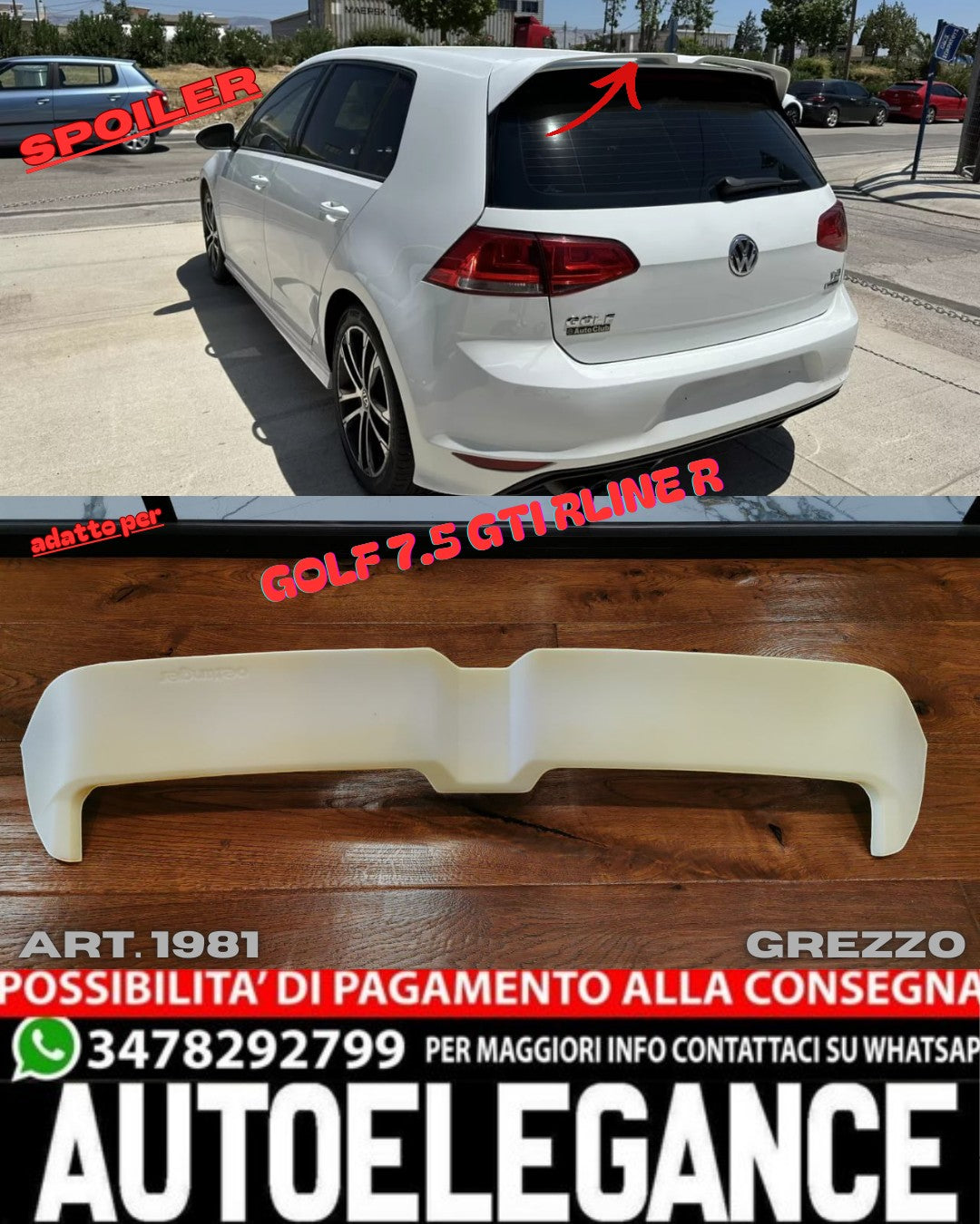 ✨SPOILER ADATTO PER VW GOLF 7 E 7.5 GTI R RLINE LOOK OETTINGER GREZZO✨