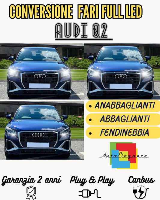 KIT CONVERSIONE FARI FULL LED AUDI Q2 ANABBAGLIANTI ABBAGLIANTI LUCI DIURNE DRL