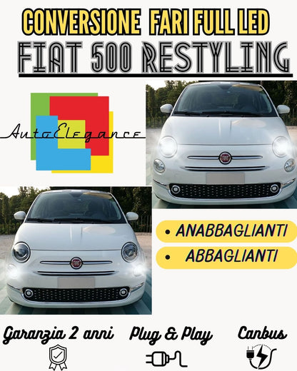 CONVERSIONE FARI FULL LED FIAT 500 RESTYLING CON FARI A PARABOLA 16200 LM 6000K