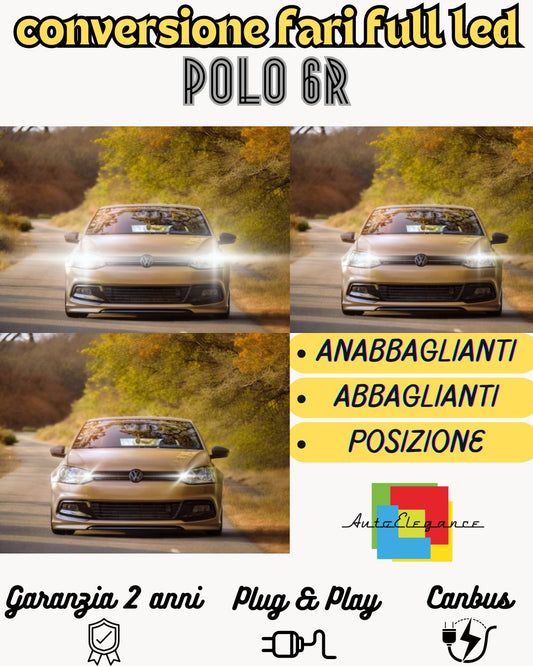 KIT FARI FULL LED VW POLO 6R ANABBAGLIANTI ABBAGLIANTI POSIZIONE CANBUS NO ERROR
