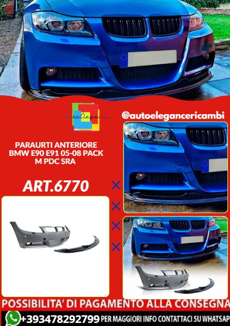 💕ART.6770 PARAURTI ANTERIORE ADATTO PER BMW E90 E91 05-08 PACK M PDC SRA💕