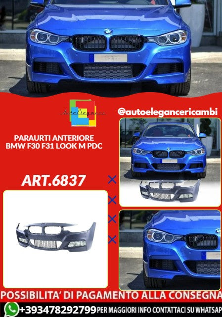 💕ART.6837 PARAURTI ANTERIORE ADATTO PER BMW F30 F31 LOOK M PDC💕