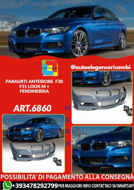 💕ART.6860 PARAURTI ANTERIORE ADATTO PER BMW F30 F31 LOOK M + FENDINEBBIA💕
