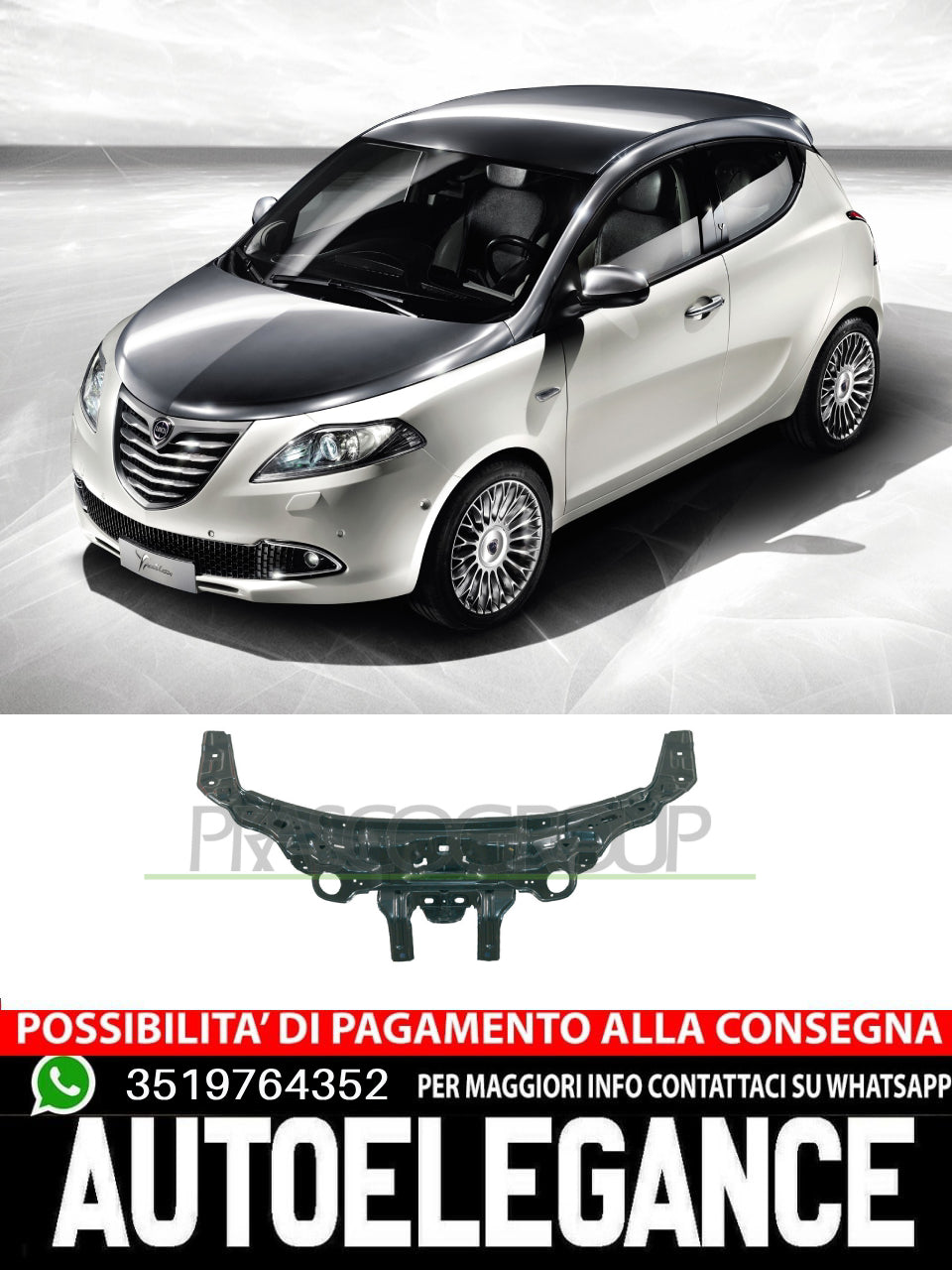 FRONTALE CALANDRA OSSATURA ANTERIORE SUPERIORE PER LANCIA Y YPSILON 2003 IN POI