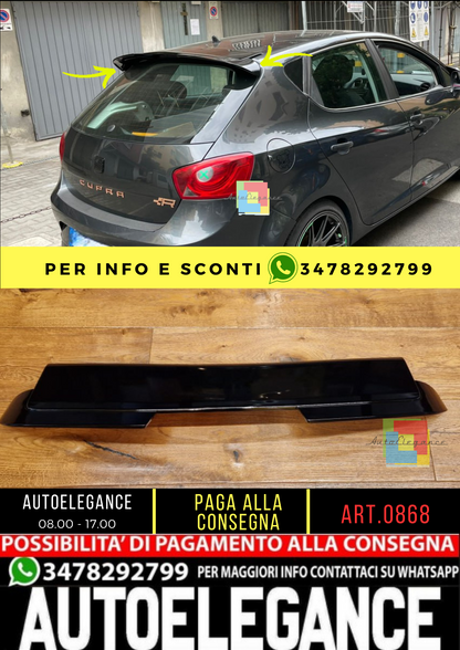 🔥0868 SPOILER ADATTO PER SEAT IBIZA 6J 5 PORTE 08-17 NERO LUCIDO LOOK CUPRA🔥