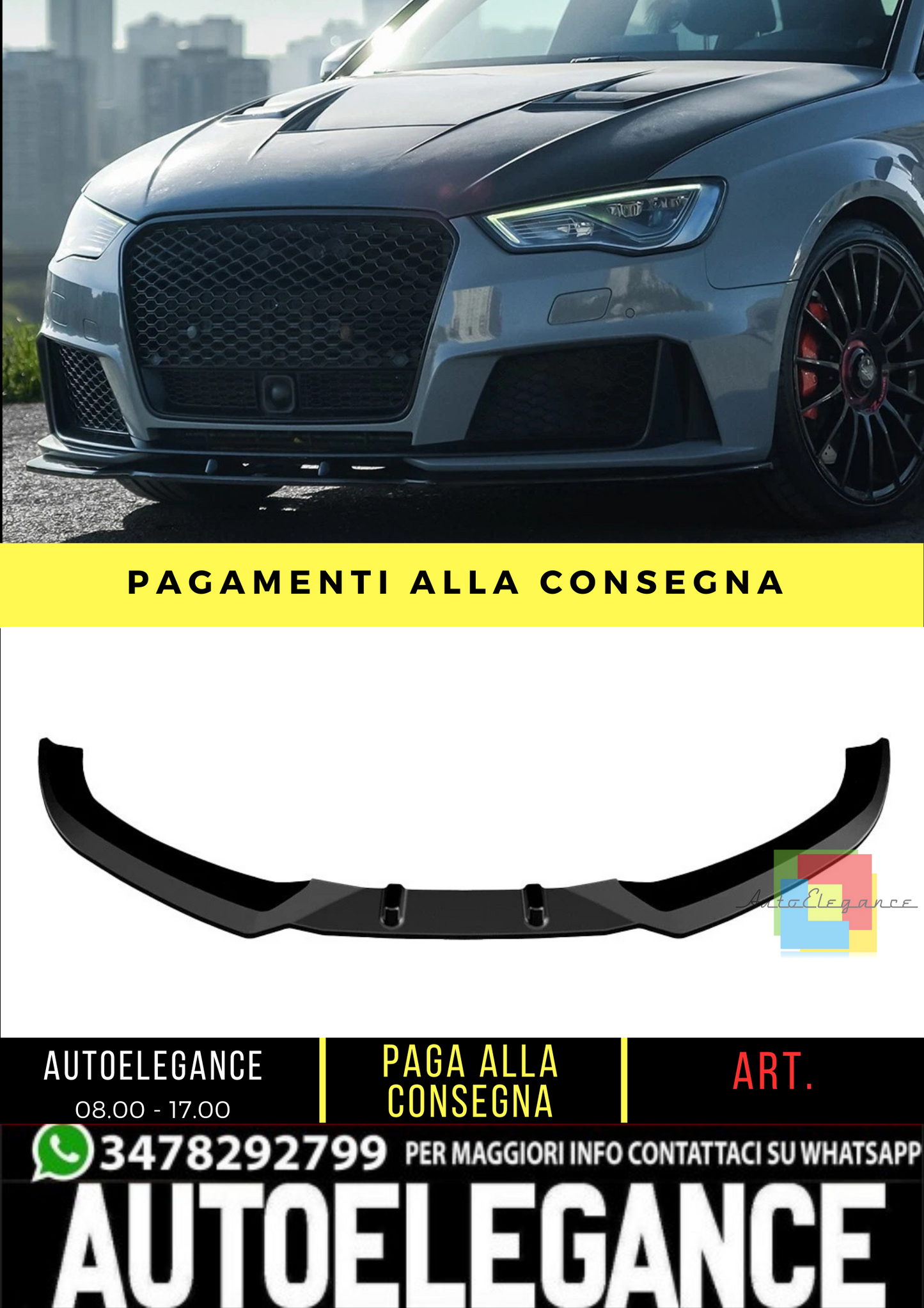 🔥 Spoiler Anteriore adatto per AUDI RS3 8V Sportback dal 2015 al 2016 🔥