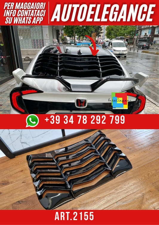 ART.2155 GRIGLIA LUNOTTO HONDA Civic FC 2016-2021 BERLINA Rear Window Louver