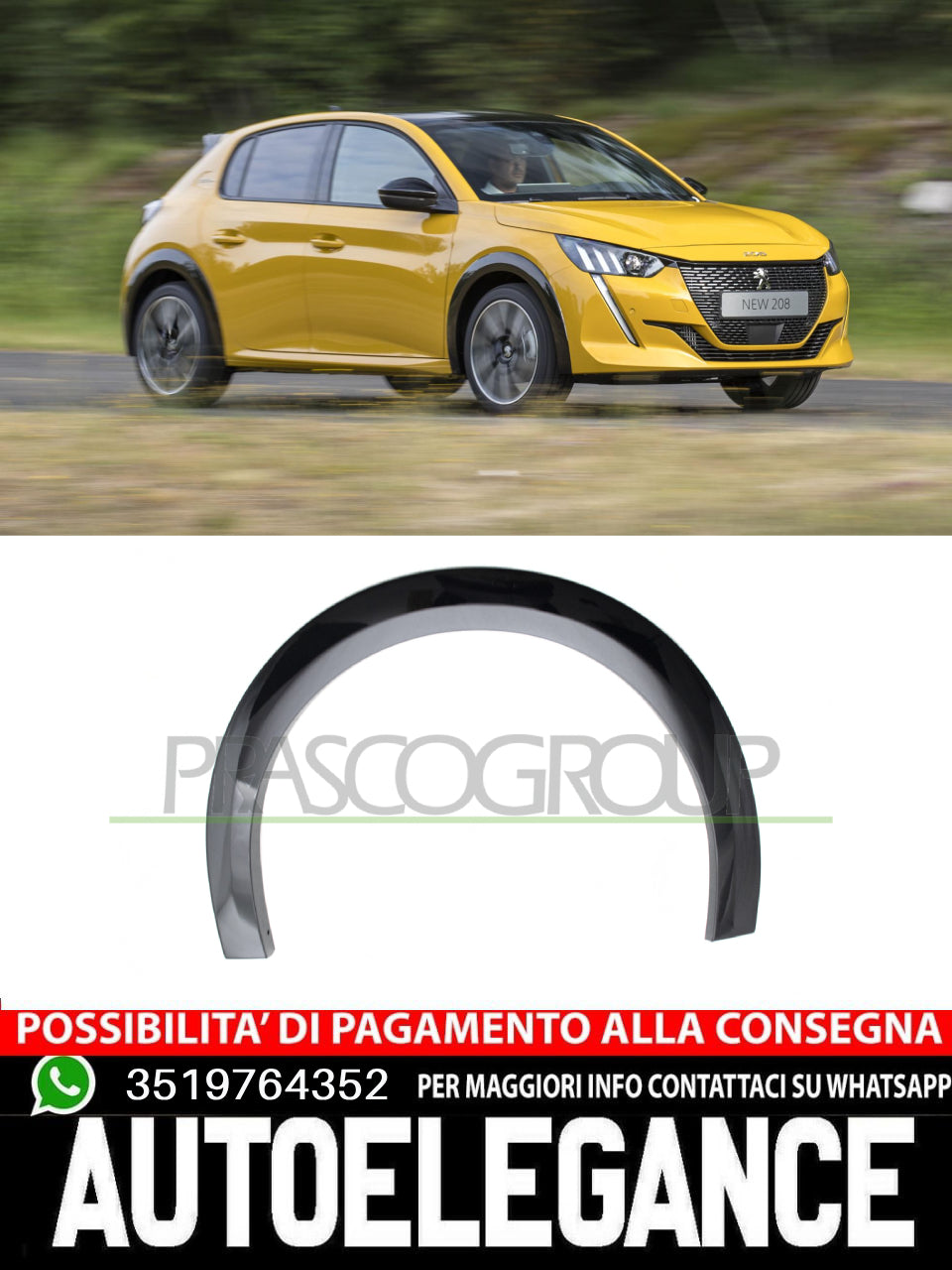 Parafanghi Prasco ANTERIORE DESTRO-NERO LUCIDO Destro per PEUGEOT 208 98443588XY