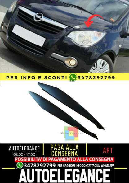 Sopracciglia per OPEL AGILA B 2008-2014 ABS Plastica palpebre fari