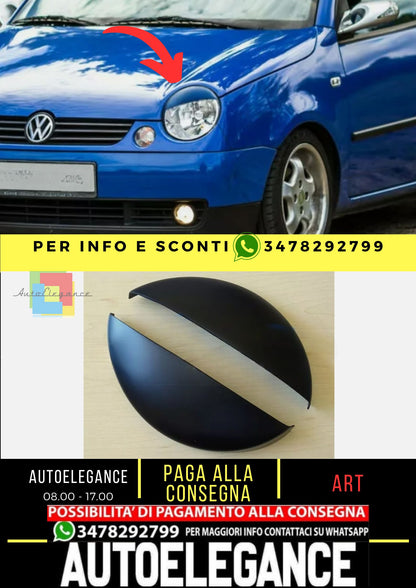 Sopracciglia per VW LUPO 1998-2005 palpebre fari ABS Plastica