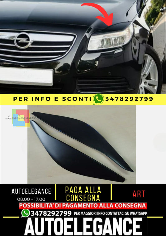 Sopracciglia per OPEL INSIGNIA A Standard 2008-2013 ABS Plastica palpebre fari