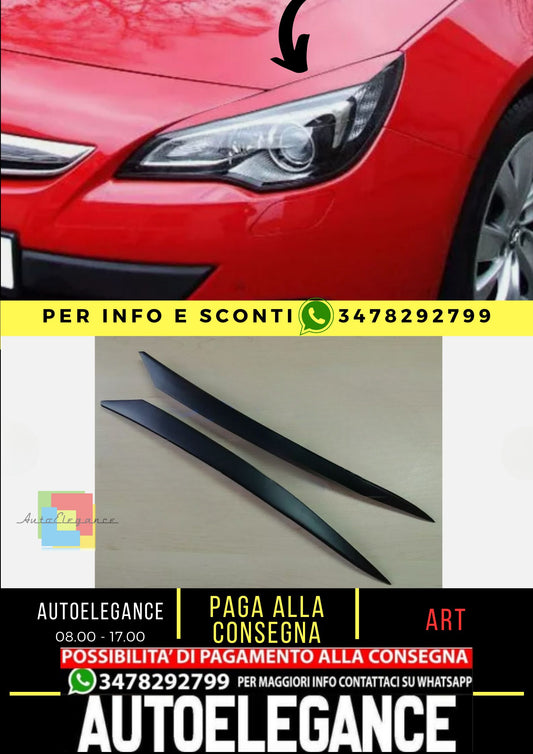 Sopracciglia per OPEL ASTRA J GTC / CASCADA ABS Plastica palpebre fari