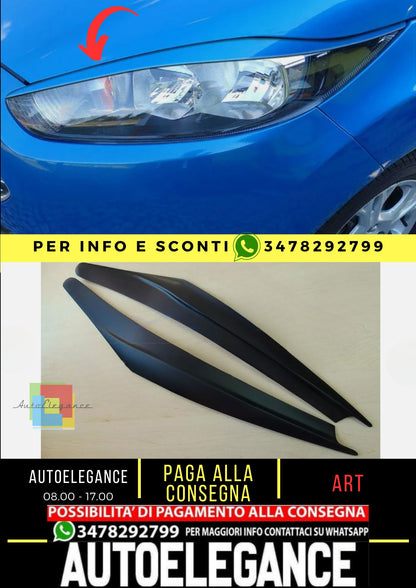 Sopracciglia per FORD FIESTA 6 Restyling (MK7) 12-17 ABS Plastica palpebre fari
