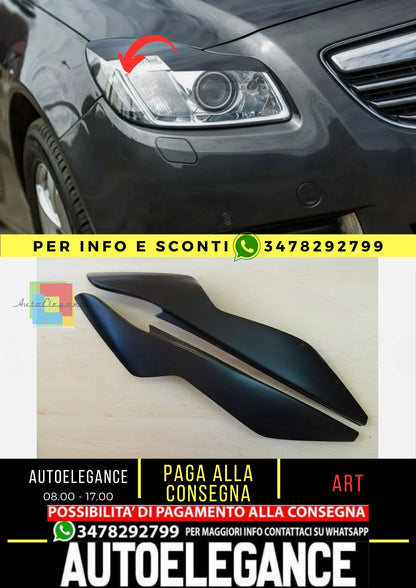 Sopracciglia per OPEL INSIGNIA A XENO 2008-2013 ABS Plastica palpebre fari