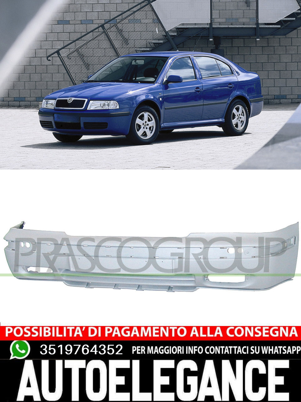 Paraurti Prasco Anteriore  CON PRIMER Per Skoda Octavia  1U0807221B