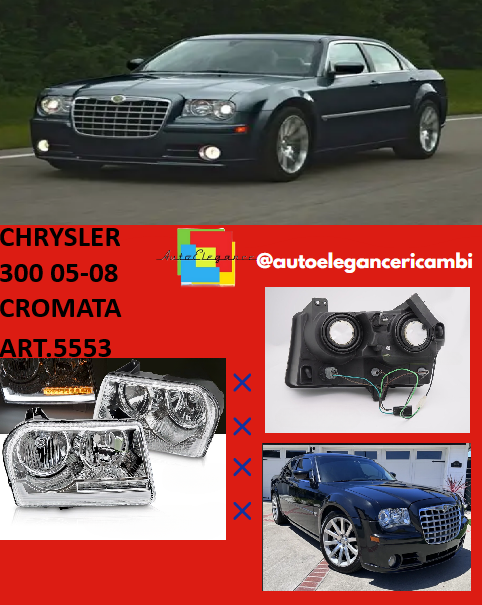 ART.5553 FARI ANTERIORI CHRYSLER 300 05-08 CROMATA