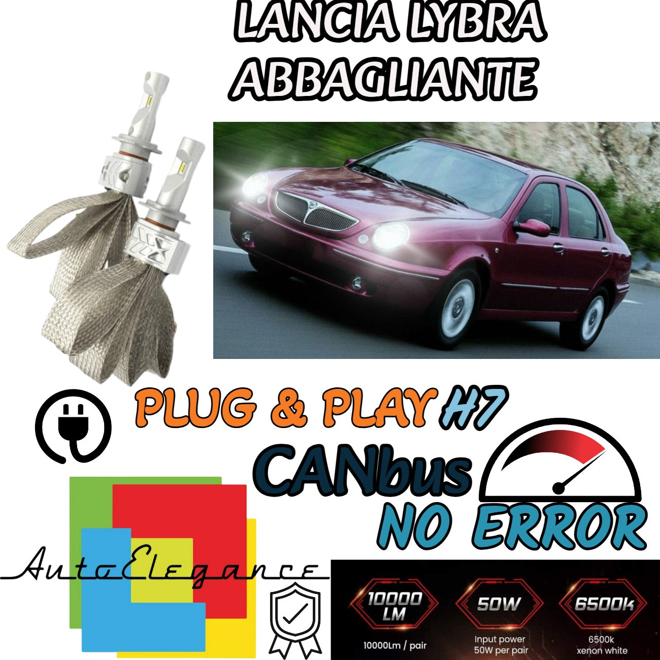 KIT LED H7 FULL LED LANCIA LYBRA LIBRA CANBUS 8000 LUMEN 6500K ABBAGLIANTE