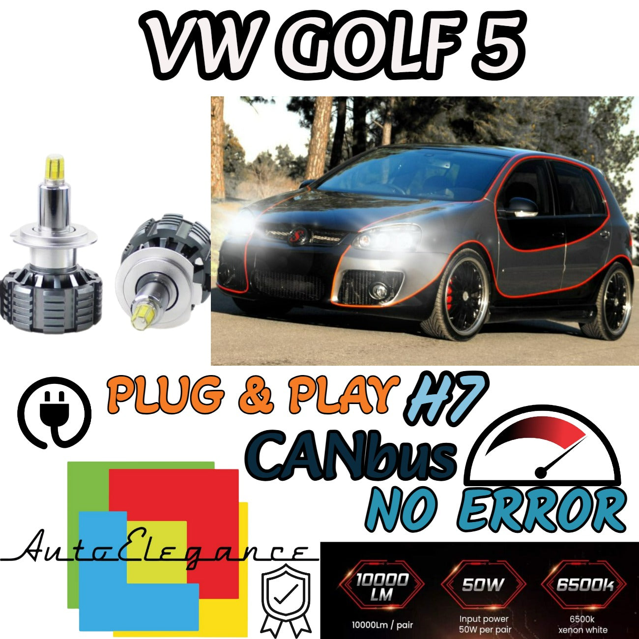 LED KIT H7 CANBUS VOLKSWAGEN GOLF 5 V LED 360° 9600 LUMEN 6000K + LAMPHOLDER 