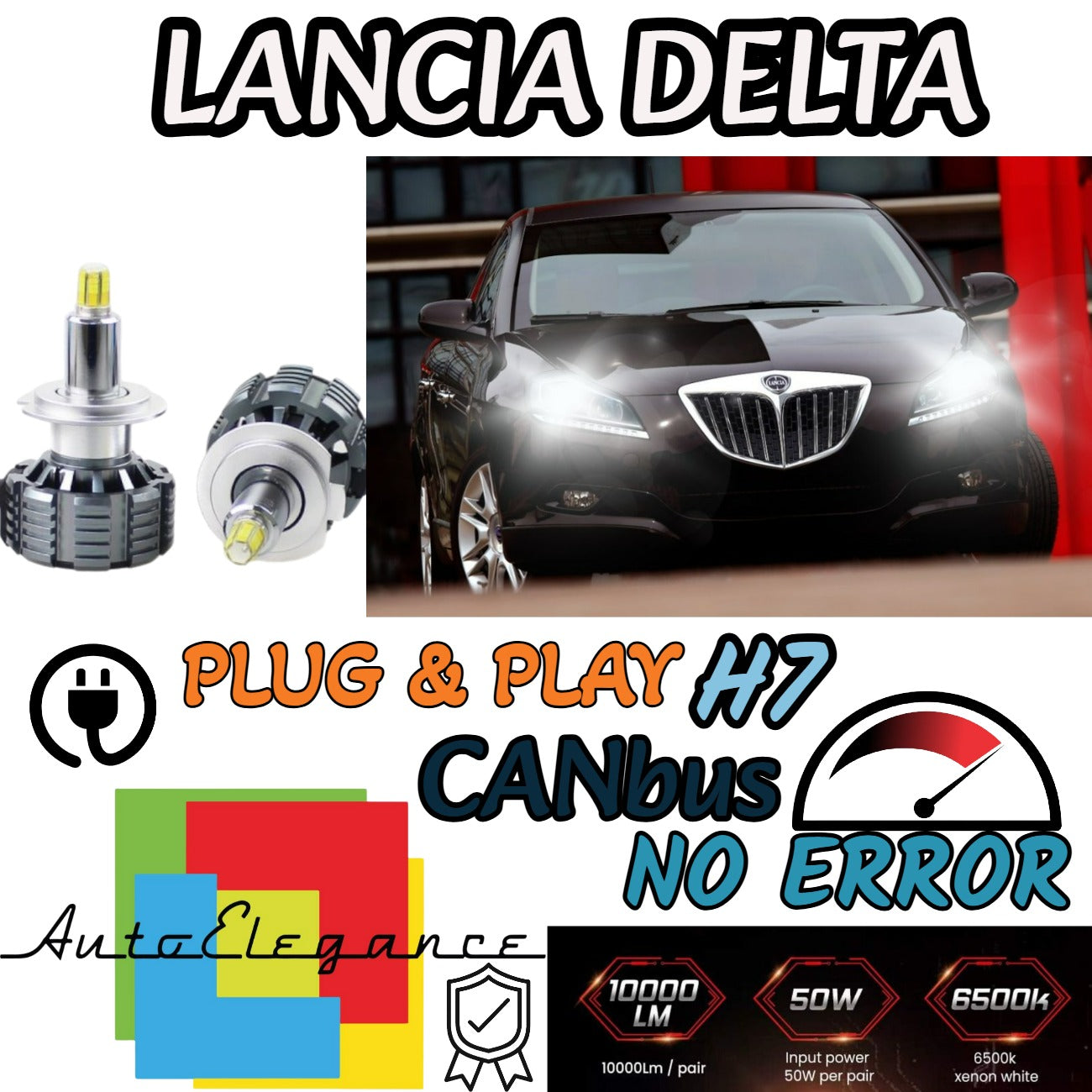 KIT FULL LED H7 CANBUS LANCIA DELTA 6000K BIANCO 9600 LUMEN 80W NO ERROR